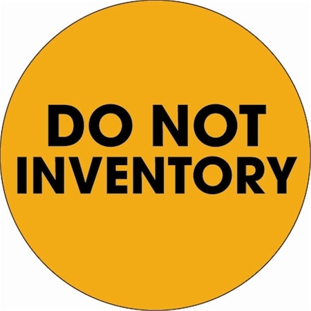 Bondad 2 in. Circle - Do Not Inventory Fluorescent Orange Labels - Roll of 500 BO3348839